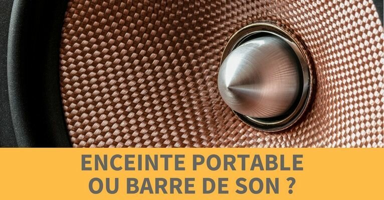 Enceinte-portable-ou-barre-de-son Enceinte portable ou barre de son